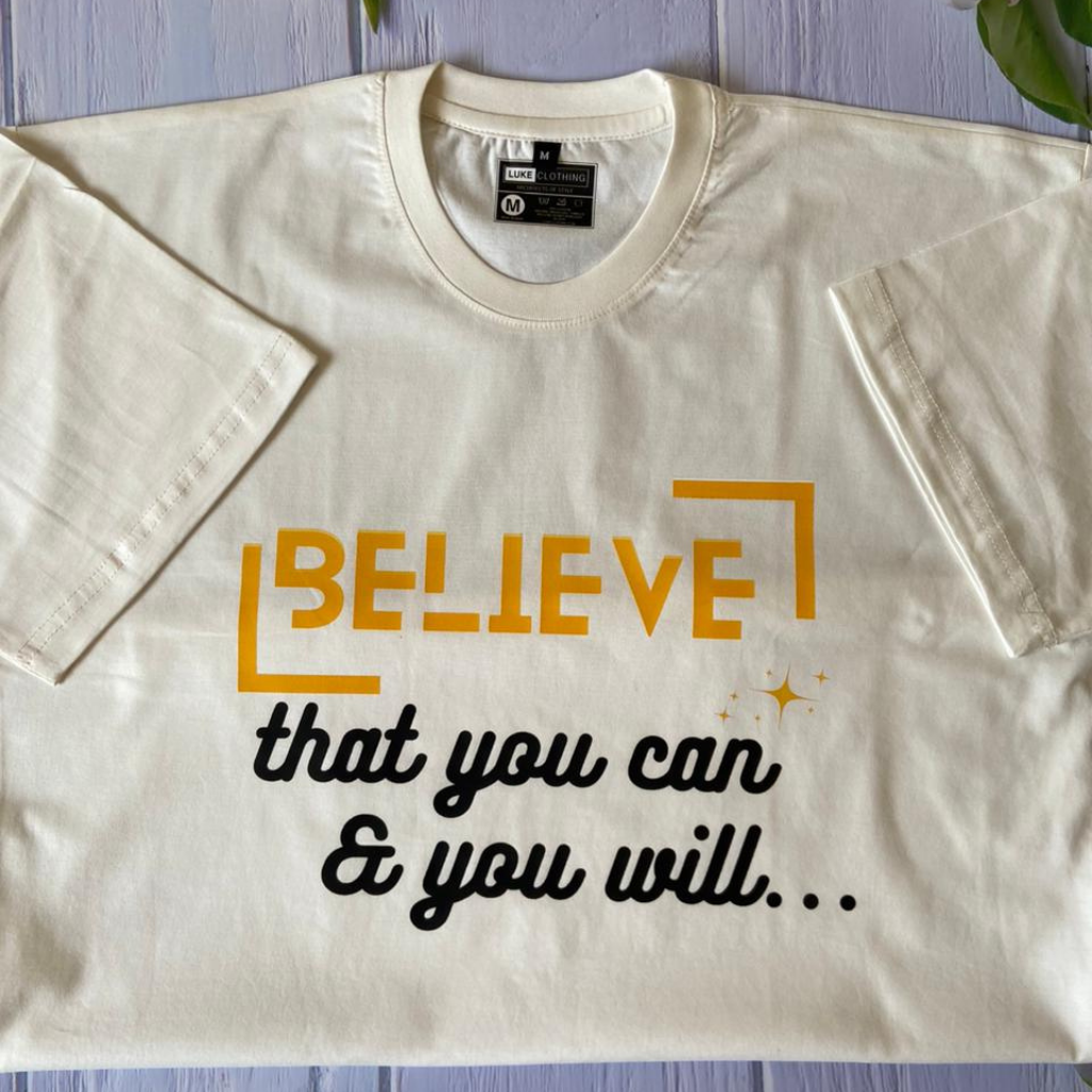 100% cotton TShirt in off white color with inspirational words in front