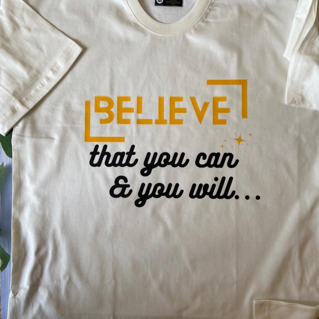 100% cotton TShirt in off white color with inspirational words in front